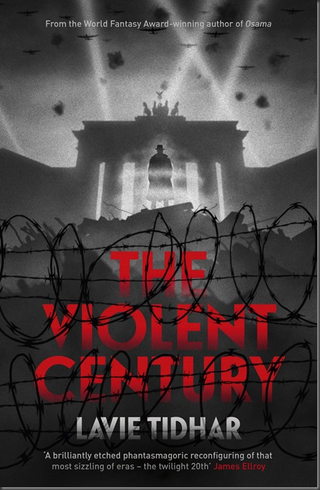 Illustration for article titled Lavie Tidhar's Violent Century is like Watchmen on crack
